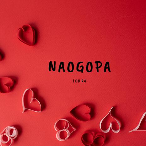 Naogopa | Boomplay Music