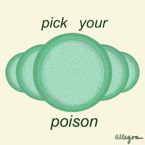 pick your poison | Boomplay Music