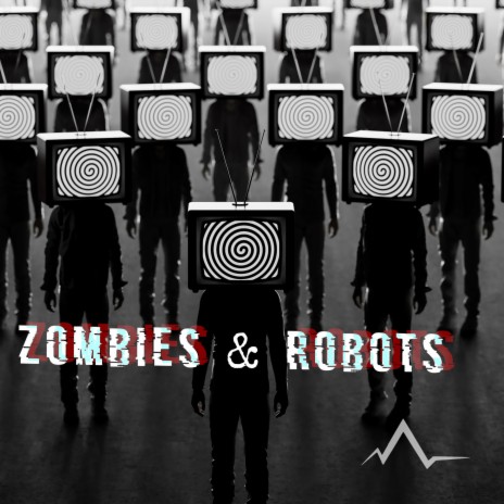 Zombies & Robots