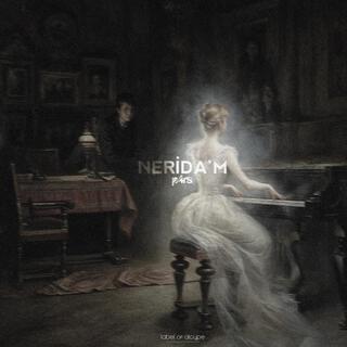 Nerida'm lyrics | Boomplay Music