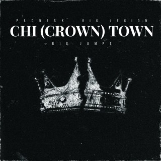 Chi (Crown) Town