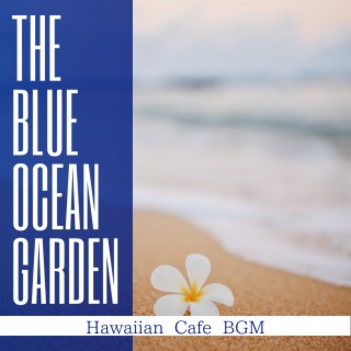 Hawaiian Cafe BGM