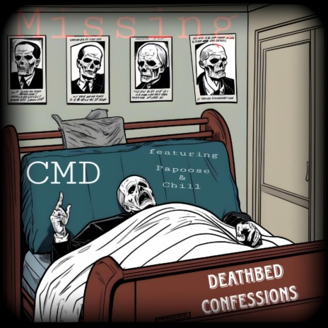 Deathbed Confessions ft. Chill of Bbent & Papoose | Boomplay Music