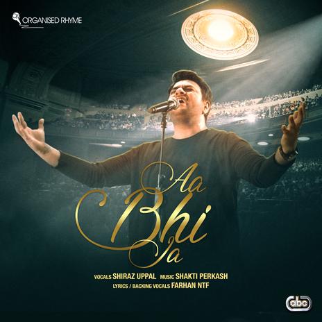 Aa Bhi Ja ft. Shakti Perkash | Boomplay Music