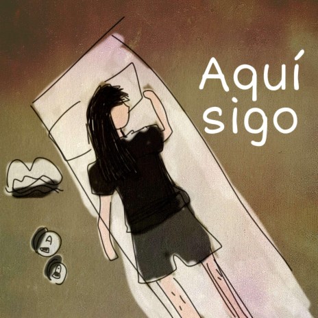 Aquí Sigo | Boomplay Music