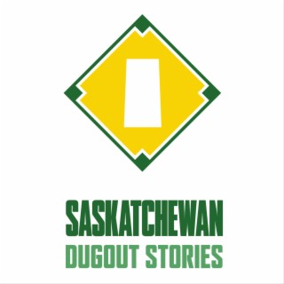 Episode 262: Introducing Saskatchewan Dugout Stories
