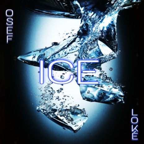 ICE ft. Loké | Boomplay Music