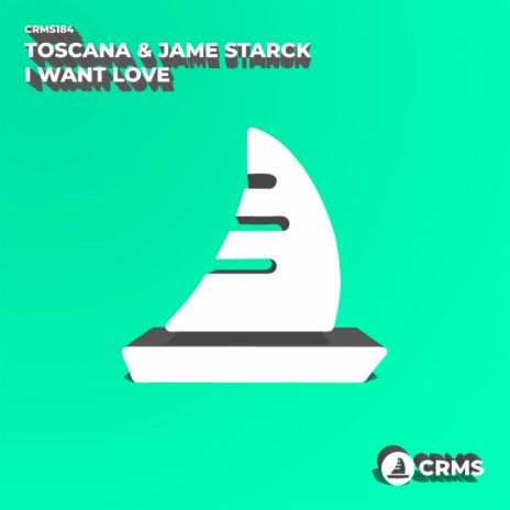 I Want Love ft. Jame Starck