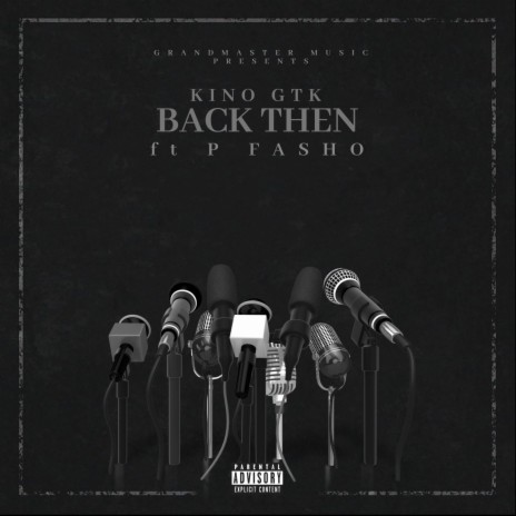 Back Then ft. P Fasho | Boomplay Music