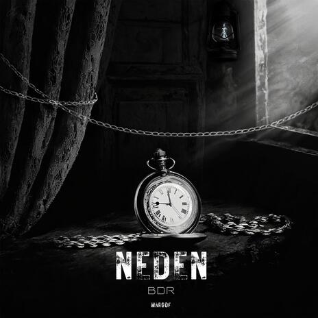 NEDEN? ft. MARGOF | Boomplay Music