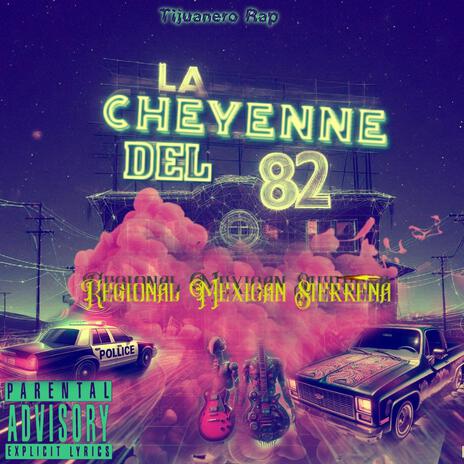 La cheyenne del ochenta y dos | Boomplay Music