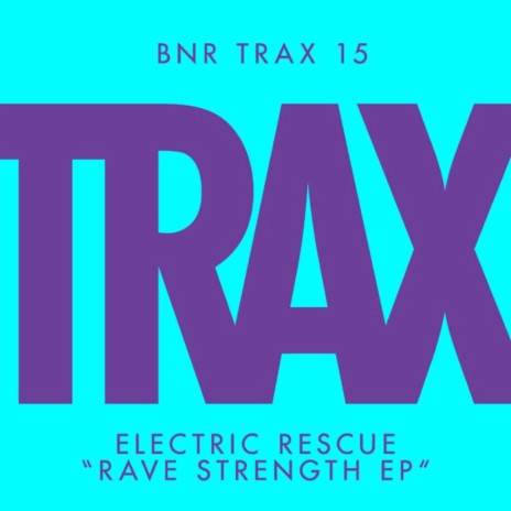 Rave Strength | Boomplay Music