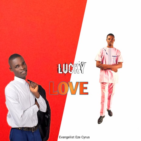 LUCKY LOVE | Boomplay Music