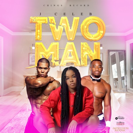 Two Man ft. Chings Record | Boomplay Music