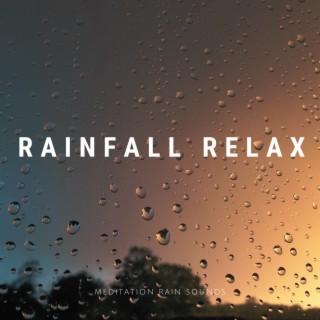 Meditation Rain Sounds