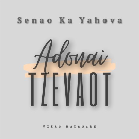 Adonai Tzevaot (Senao Ka Yahova) | Boomplay Music