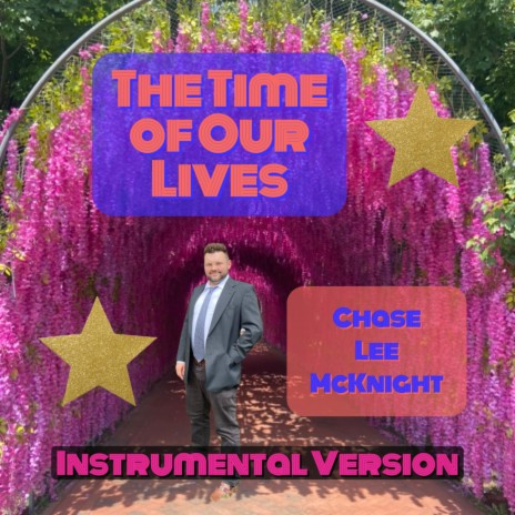 The Time of Our Lives (Instrumental Version)