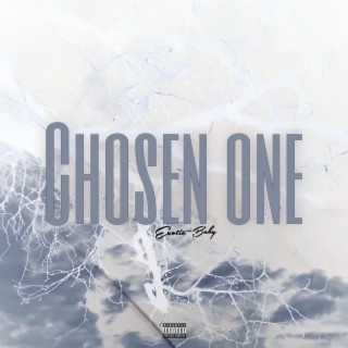 Chosen one lyrics | Boomplay Music