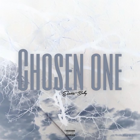 Chosen one | Boomplay Music
