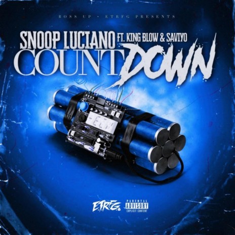 Countdown ft. Saviyo & King Blow | Boomplay Music