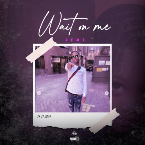 Wait On Me | Boomplay Music