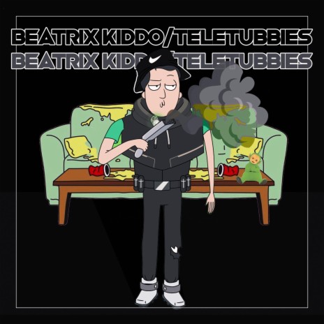 BEATRIX KIDDO/TELETUBBIES