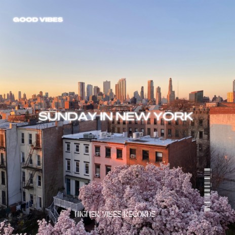 Sunday in New York | Boomplay Music