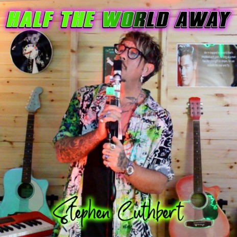 Half The World Away | Boomplay Music