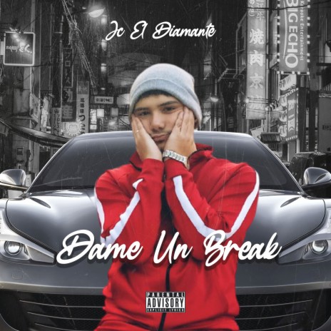 Dame un Break | Boomplay Music