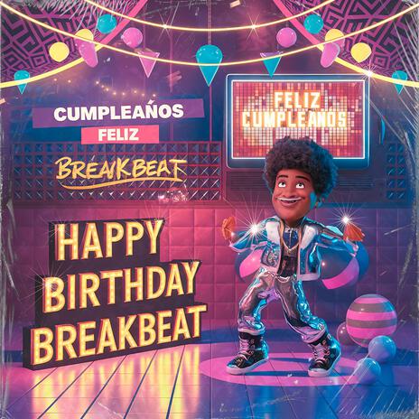 Cumpleaños Feliz Breakbeat | Boomplay Music