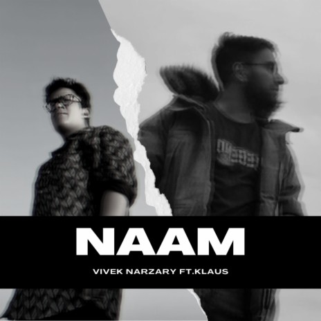 Naam ft. Vivek Narzary | Boomplay Music