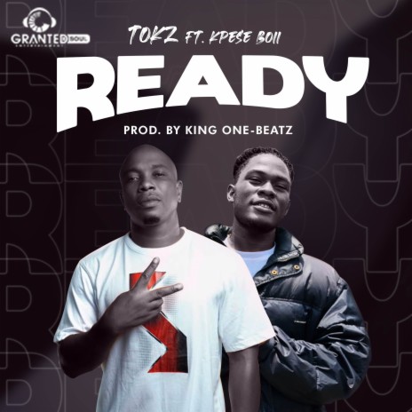 Ready ft. Kpese Boii | Boomplay Music