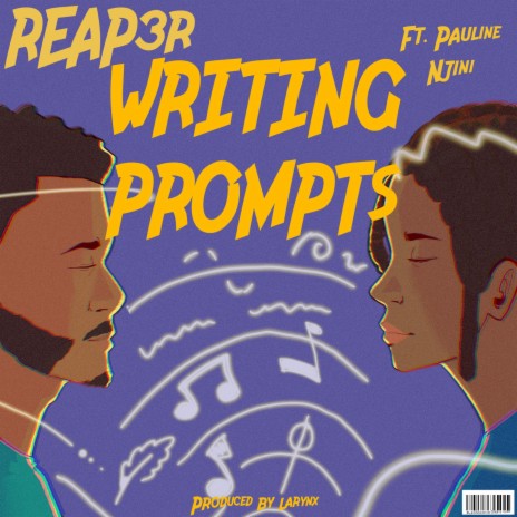 Writing Prompts ft. Pauline Njini | Boomplay Music