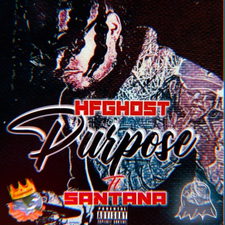 Purpose ft. Santana Ramirez | Boomplay Music