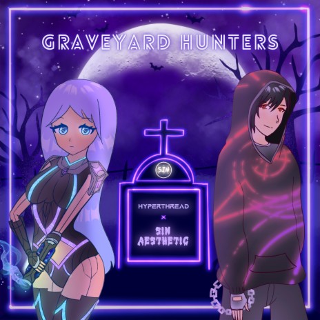 Graveyard Hunters ft. Hyperthread