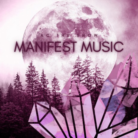 Manifest Music