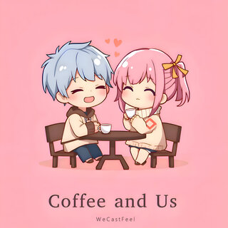 Coffee and Us