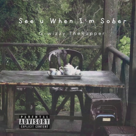 SEE U WHEN I'M SOBER | Boomplay Music