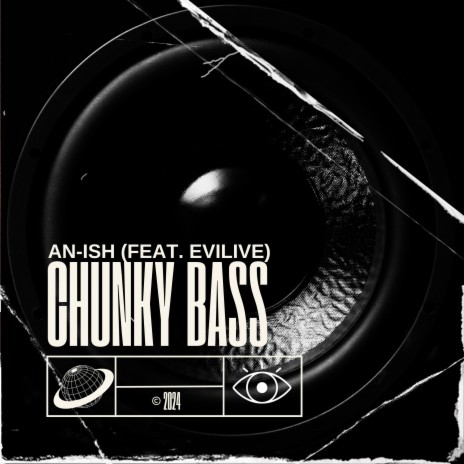 Chunky Bass ft. Evilive | Boomplay Music