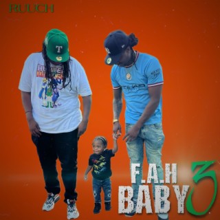 F.A.H. Baby 3