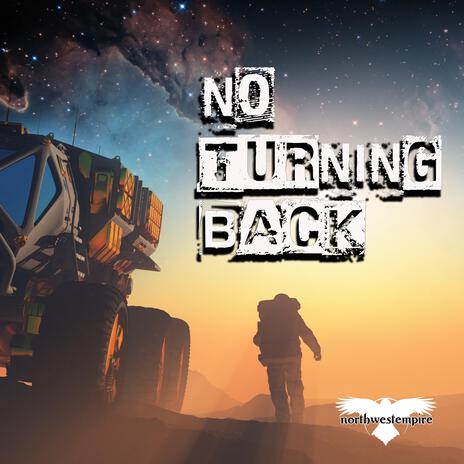 No Turning Back | Boomplay Music