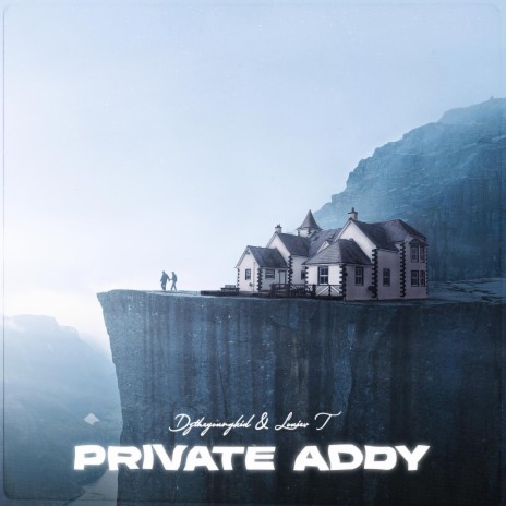 Private Addy ft. Louiev T | Boomplay Music