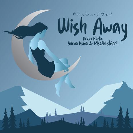 Wish Away (Instrumental) | Boomplay Music