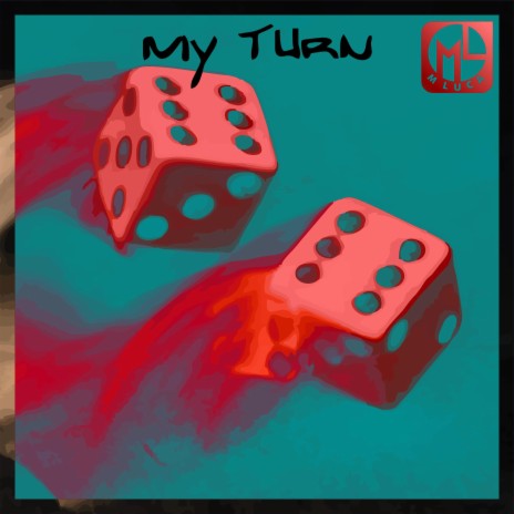 My Turn | Boomplay Music