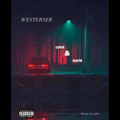 Love & Hate | Boomplay Music