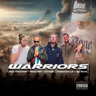 Warriors (DJ Bone Remix)