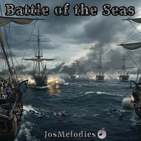 Battle of the Seas | Boomplay Music