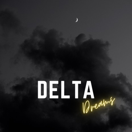 Delta eighteen | Boomplay Music