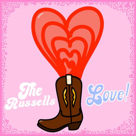 Love! ft. The Russells | Boomplay Music