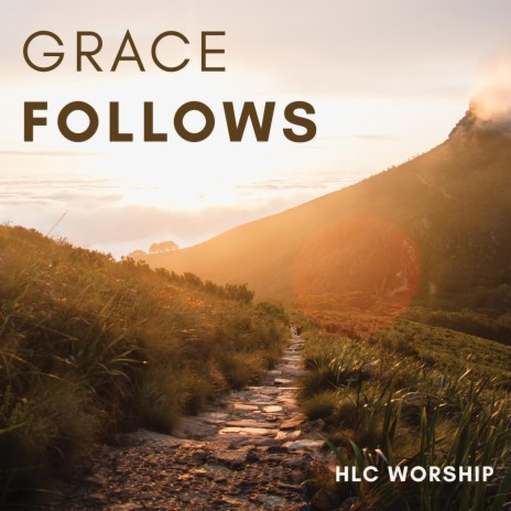 Grace Follows | Boomplay Music